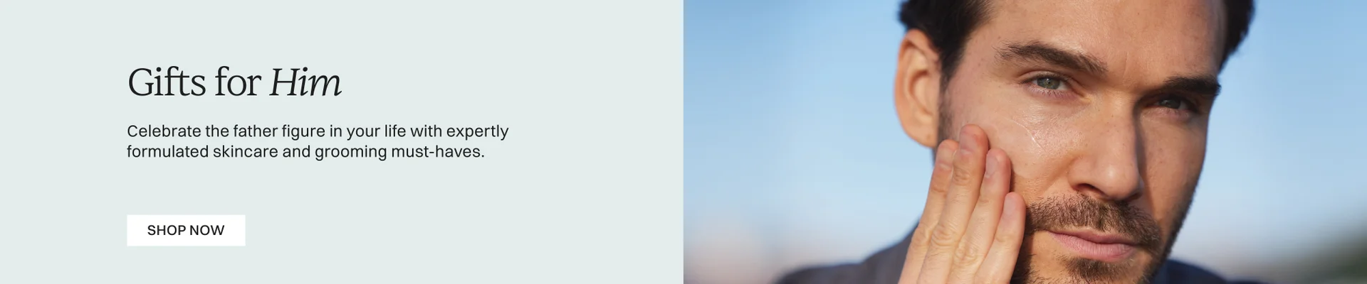 Gifts For Him Fathers Day Celebrate the father figure in your life with expertly formulated skincare and grooming must-haves. Shop Now